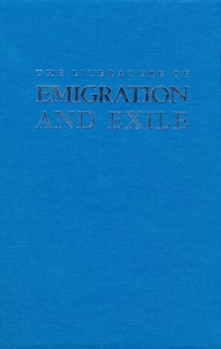 The Literature of Emigration and Exile