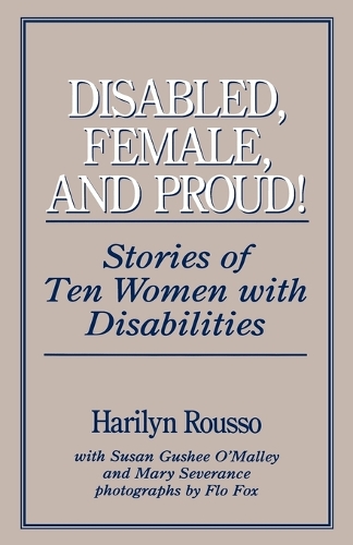 Disabled, Female, and Proud