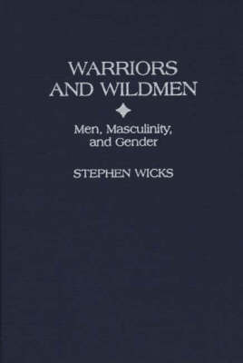 Warriors and Wildmen
