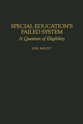 Special Education's Failed System