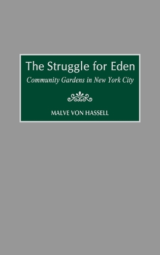 The Struggle for Eden