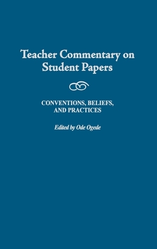 Teacher Commentary on Student Papers