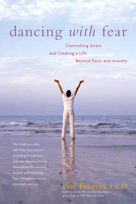 Dancing with Fear