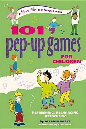 101 Pep-Up Games for Children