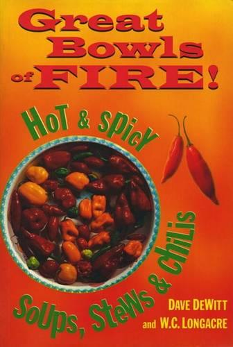 Great Bowls of Fire!