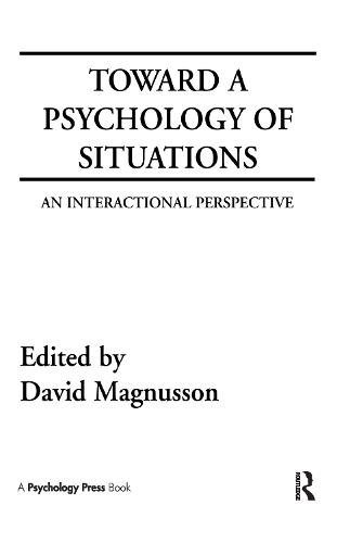Toward A Psychology of Situations