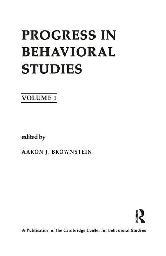 Progress in Behavioral Studies
