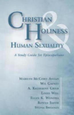 Christian Holiness & Human Sexuality
