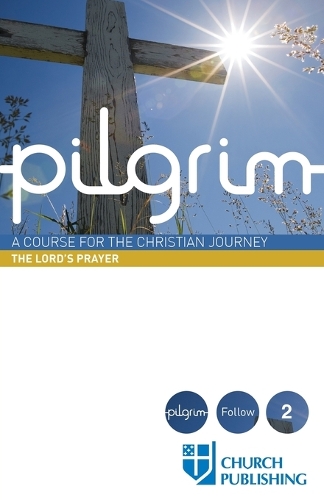 Pilgrim - The Lord's Prayer