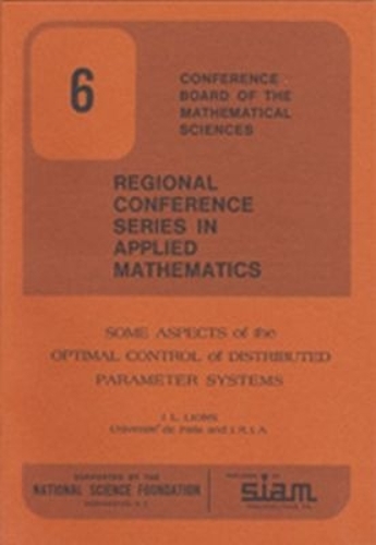 Some Aspects of the Optimal Control of Distributed Parameter Systems