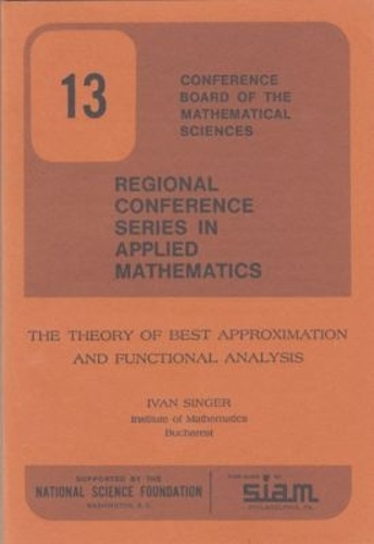 The Theory of Best Approximation and Functional Analysis