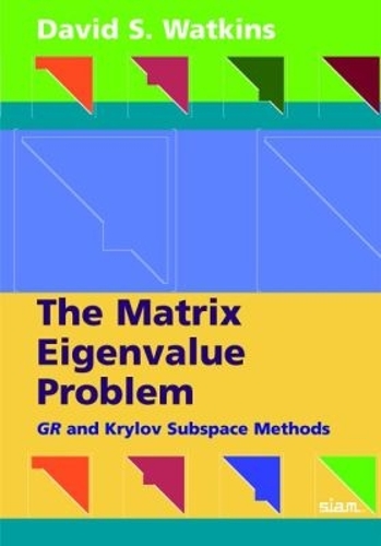 The Matrix Eigenvalue Problem