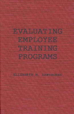 Evaluating Employee Training Programs