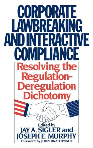 Corporate Lawbreaking and Interactive Compliance