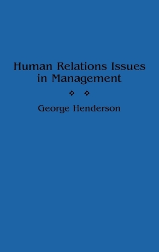 Human Relations Issues in Management