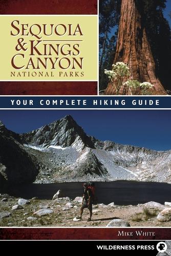 Sequoia and Kings Canyon National Parks