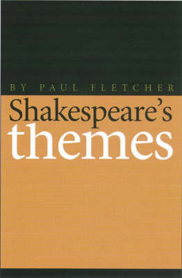 Shakespeare's Themes
