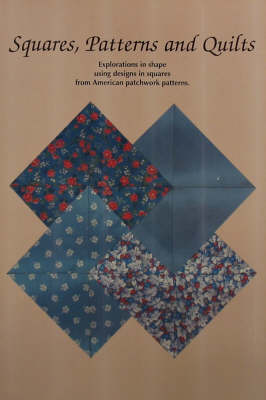 Squares, Patterns and Quilts