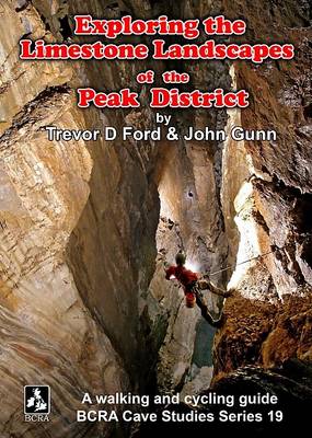 Exploring the Limestone Landscapes of the Peak District