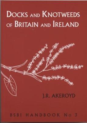 Docks and Knotweeds of Britain and Ireland
