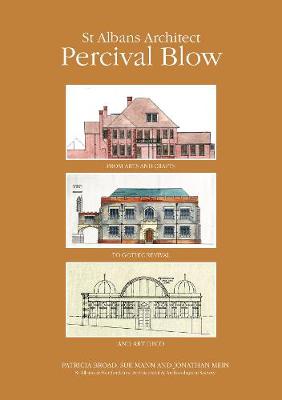 St Albans Architect, Percival Blow