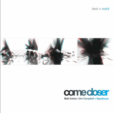 Come Closer