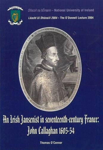 An Irish Jansenist in Seventeenth-century France