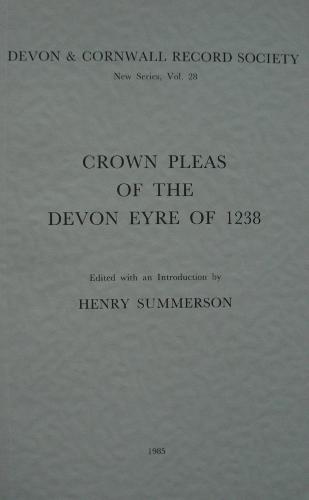 Crown Pleas of the Devon Eyre 1238