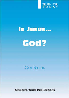 Is Jesus God?