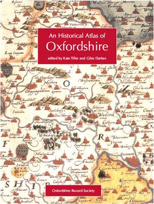 An Historical Atlas of Oxfordshire