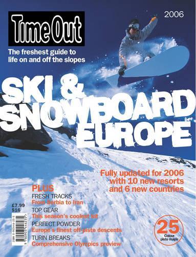 "Time Out" Skiing and Snowboarding in Europe