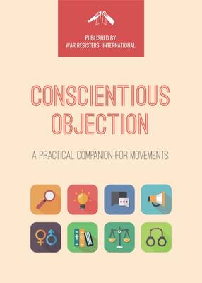 Conscientious Objection: A Practical Companion for Movements