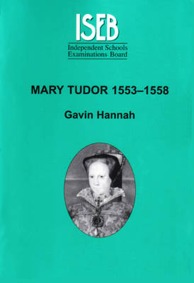 Mary Tudor 1553-1558