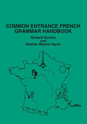 Common Entrance French Grammar Handbook