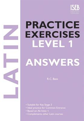 Latin Practice Exercises: Answer Book Level 1