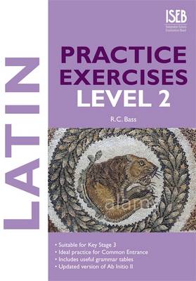 Latin Practice Exercises Level 2: Level 2