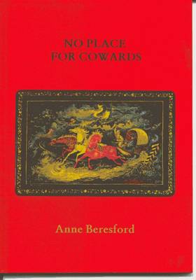 No Place for Cowards