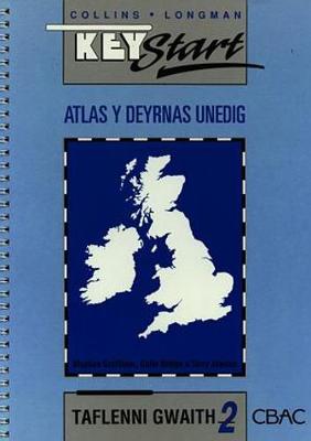 Cynllun Atlasau Keystart: Atlas y Deyrnas Unedig - Taflenni Gwaith 2