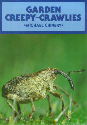 Garden Creepy Crawlies