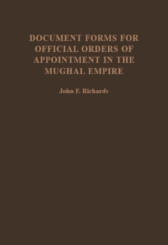 Document Forms for Official Orders of Appointment in the Mughal Empire