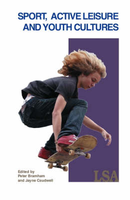Sport, Active Leisure and Youth Cultures