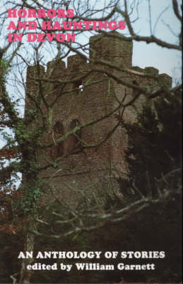 Horrors and Hauntings in Devon