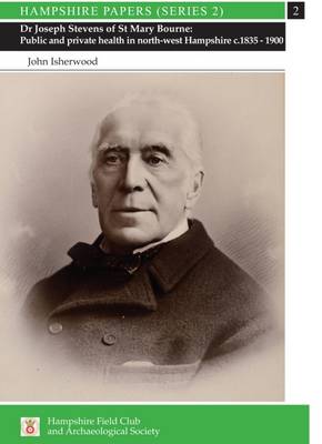 Dr Joseph Stevens of St Mary Bourne