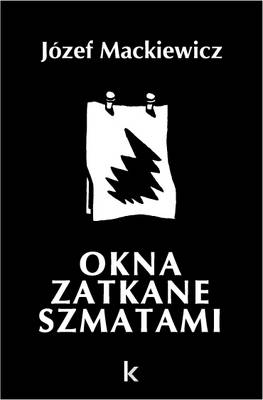 Okna Zatkane Szmatami