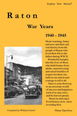 Raton War Years 1940-1945