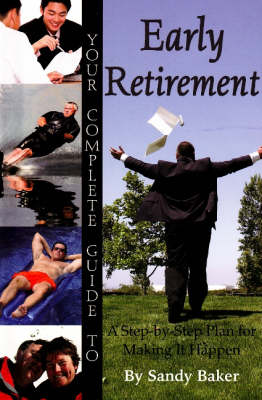 Your Complete Guide to Early Retirement