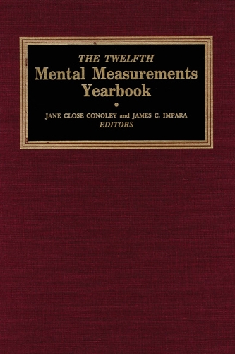The Twelfth Mental Measurements Yearbook