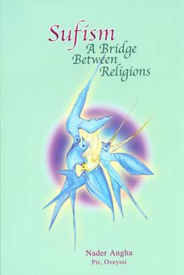 Sufism: a Bridge Between Religions
