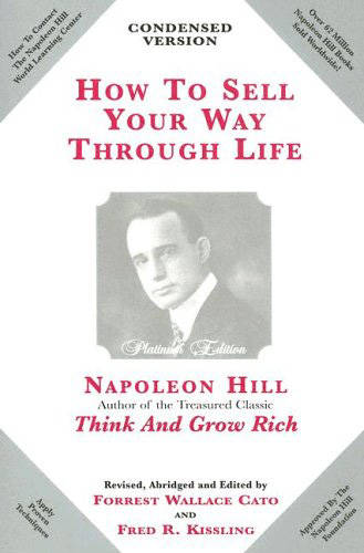 How to Sell Your Way Through Life