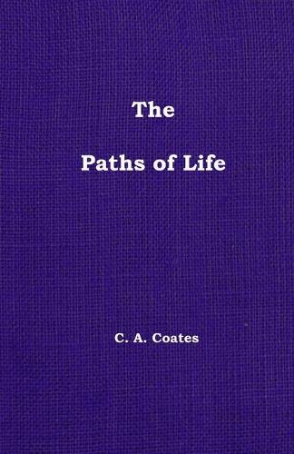 The Paths of Life